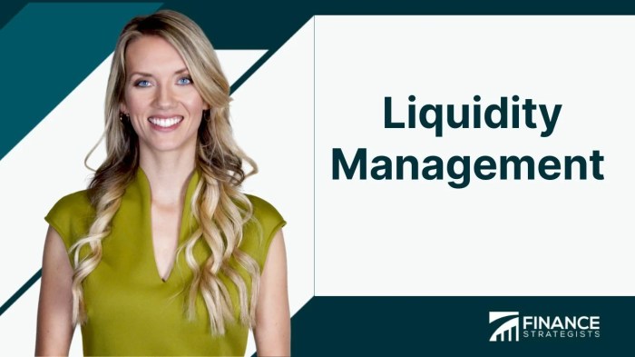 Liquidity management